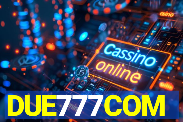 DUE777COM
