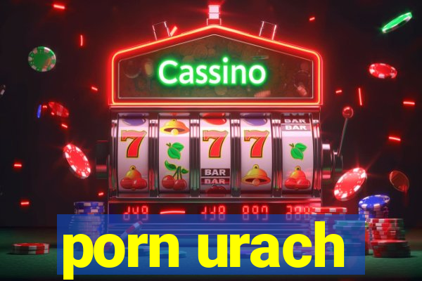 porn urach