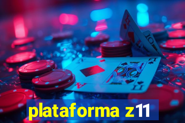 plataforma z11