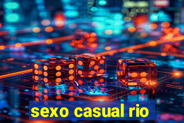 sexo casual rio