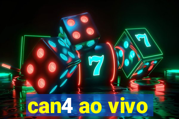 can4 ao vivo