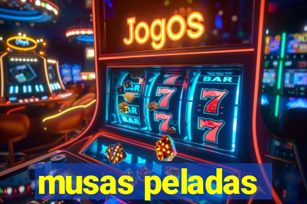 musas peladas