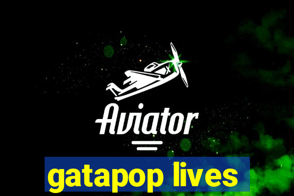 gatapop lives