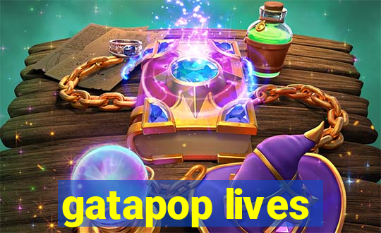 gatapop lives