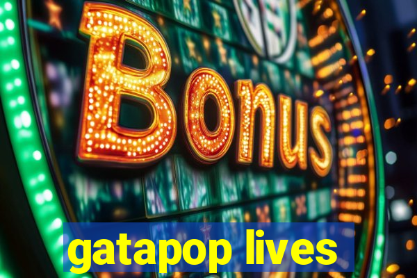 gatapop lives