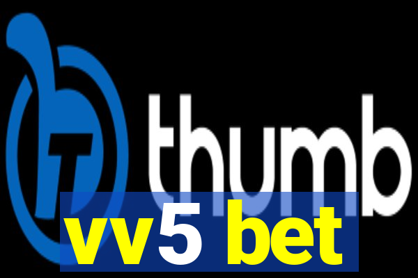 vv5 bet