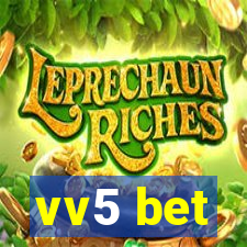 vv5 bet
