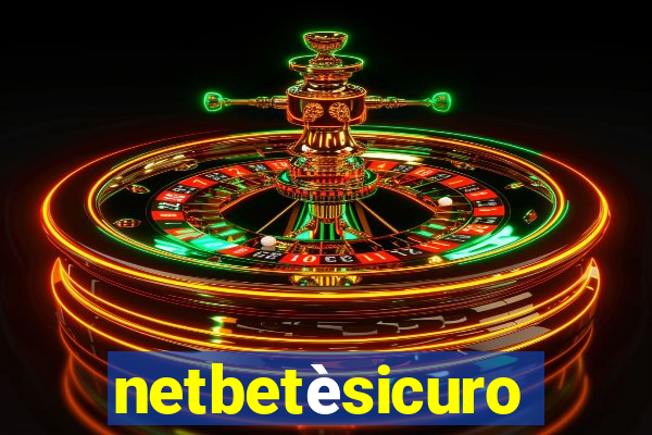 netbetèsicuro