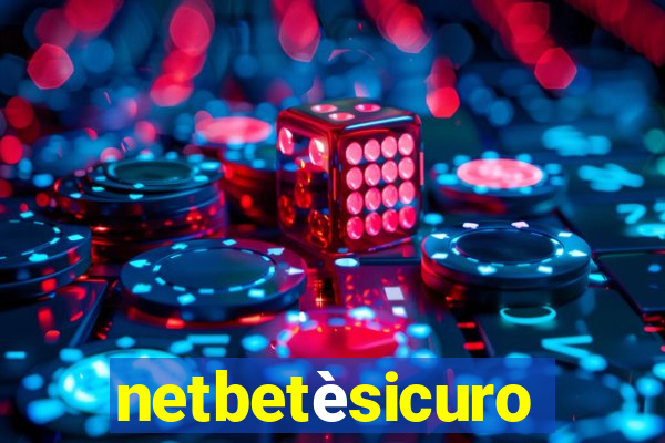 netbetèsicuro