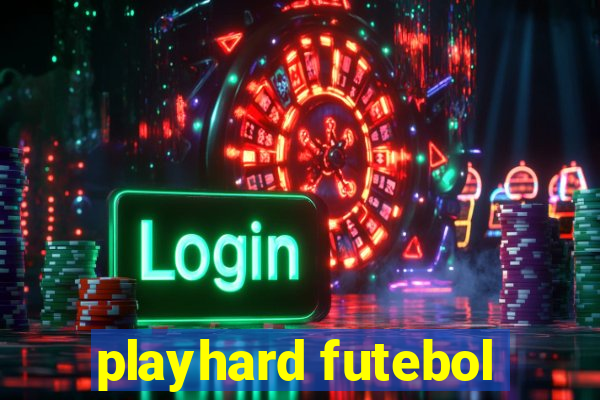 playhard futebol