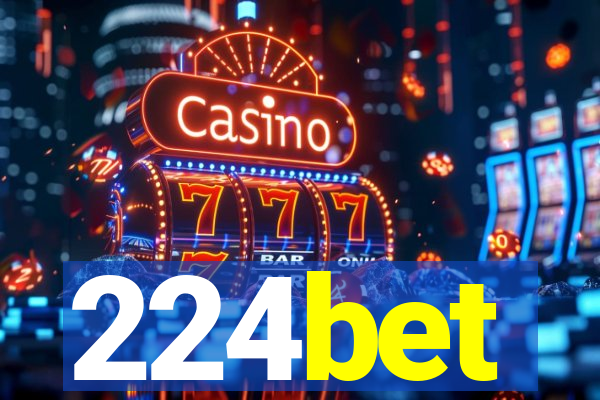 224bet