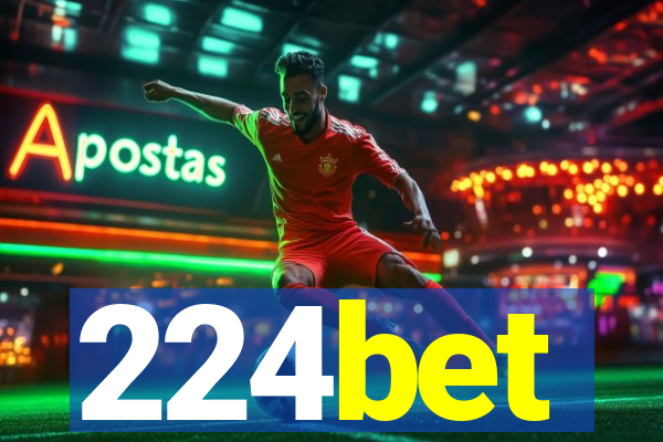 224bet