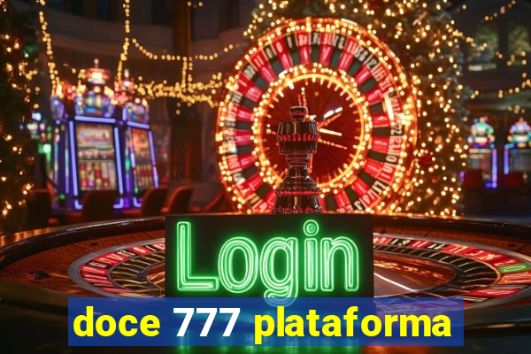 doce 777 plataforma