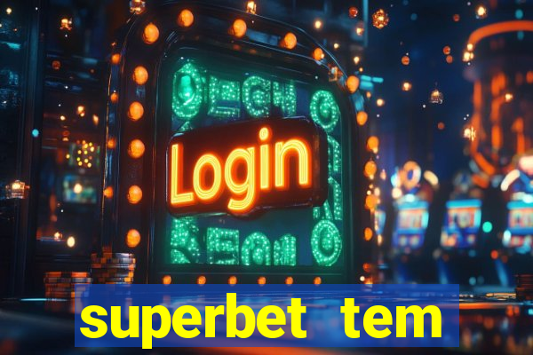 superbet tem pagamento antecipado