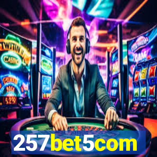 257bet5com