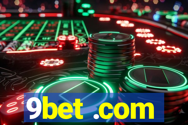 9bet .com