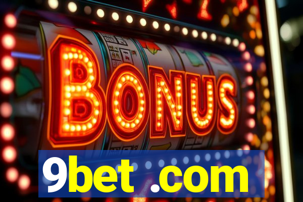 9bet .com