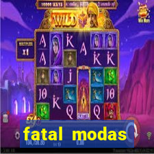 fatal modas barreiras bahia