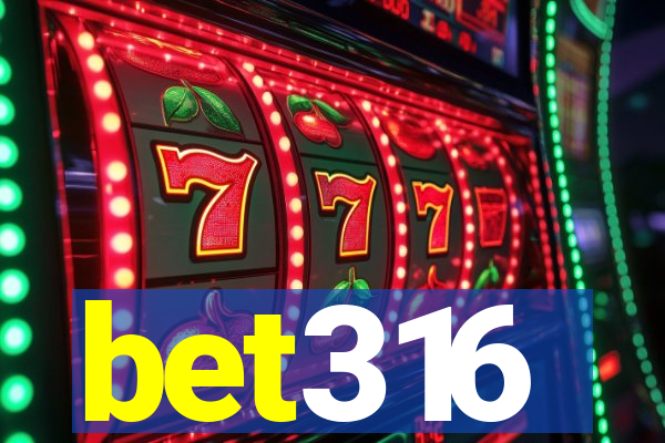 bet316