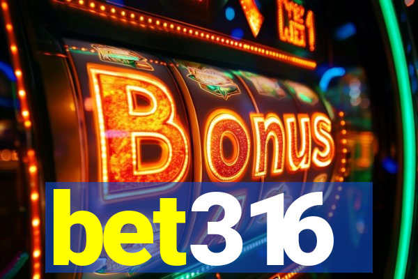 bet316