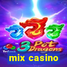 mix casino