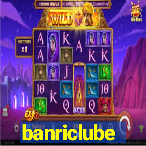 banriclube