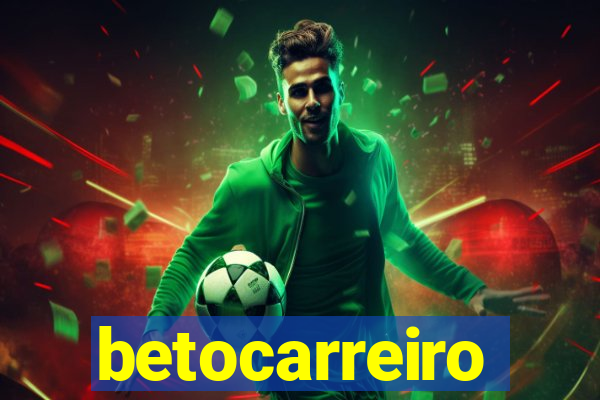 betocarreiro