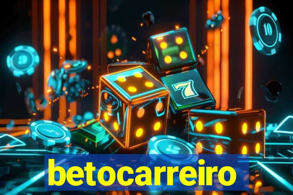 betocarreiro