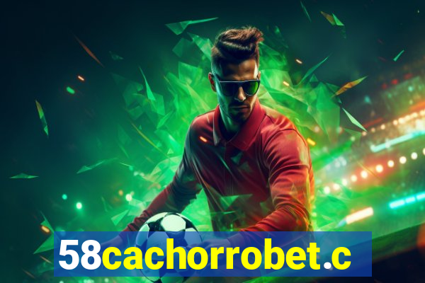 58cachorrobet.com