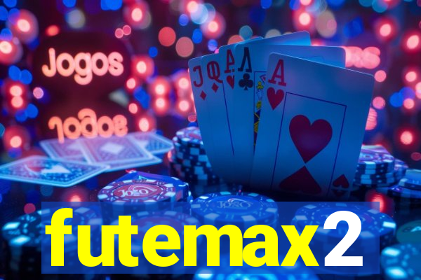 futemax2