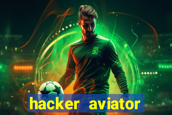 hacker aviator aposta ganha