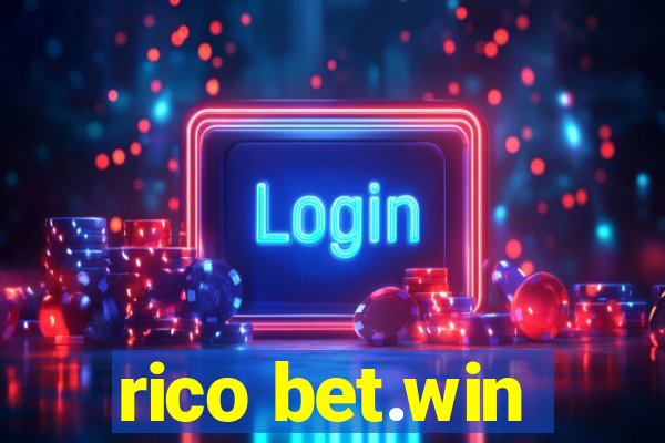 rico bet.win
