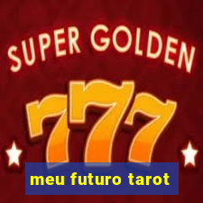 meu futuro tarot
