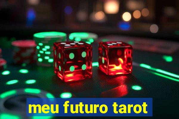 meu futuro tarot