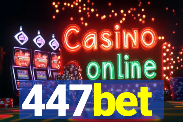 447bet