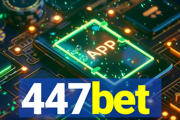 447bet