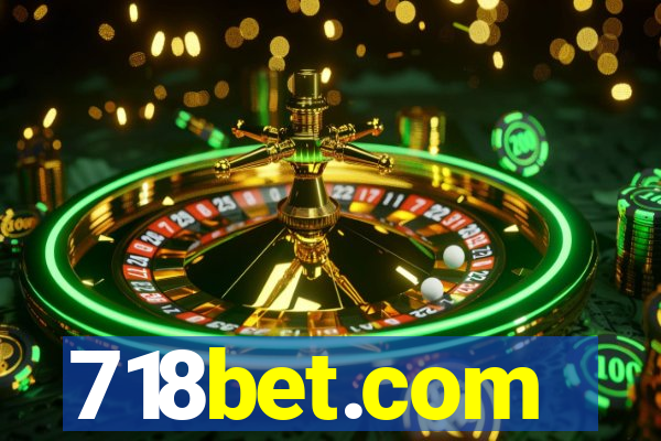 718bet.com