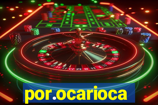 por.ocarioca