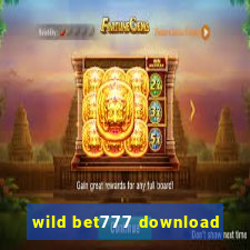 wild bet777 download