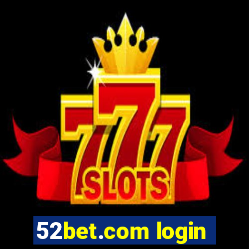 52bet.com login