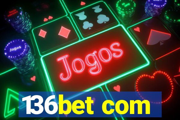 136bet com