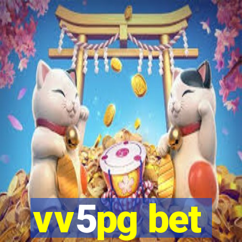 vv5pg bet