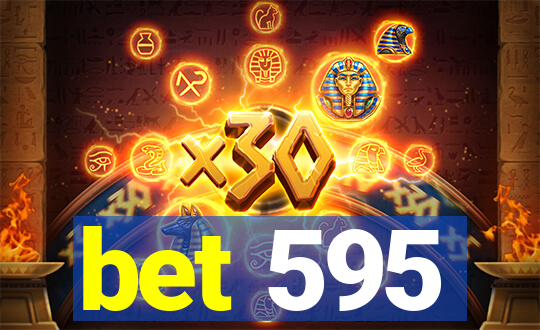 bet 595