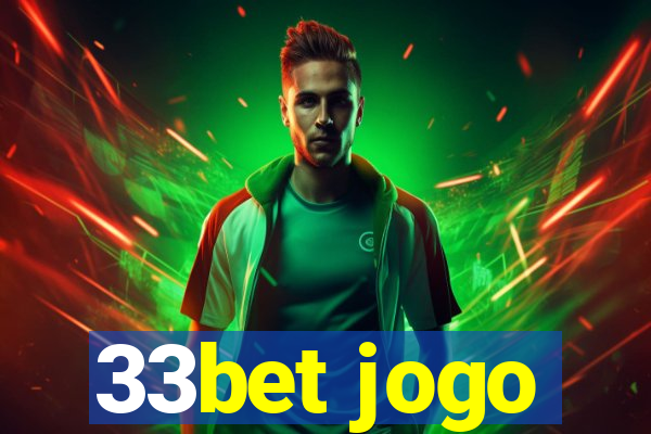 33bet jogo