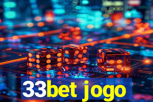 33bet jogo