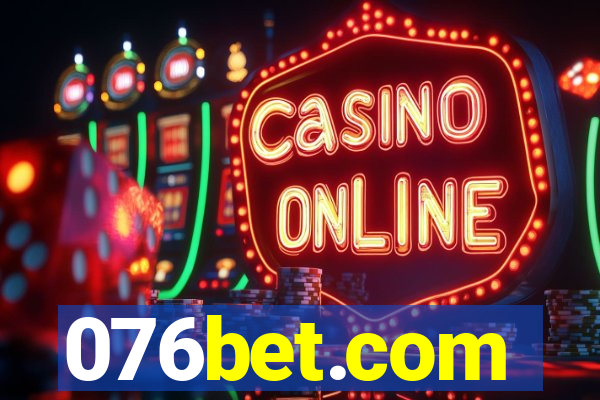 076bet.com