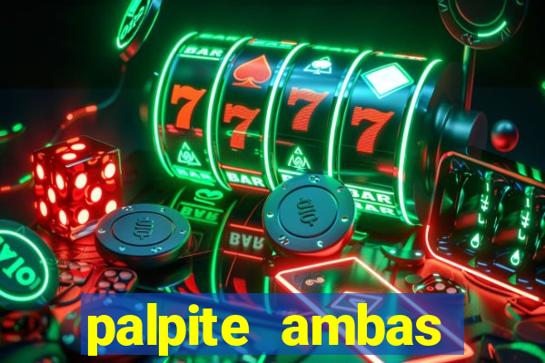 palpite ambas marcam hoje