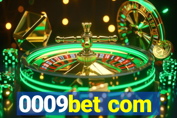 0009bet com
