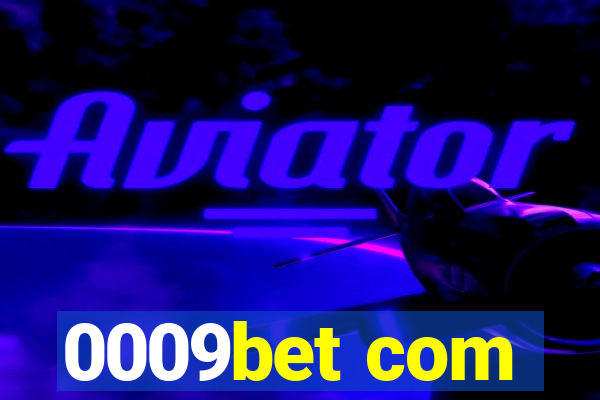 0009bet com