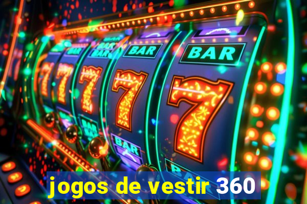 jogos de vestir 360